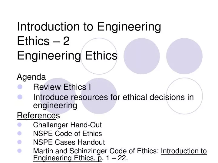 introduction to engineering ethics 2 engineering ethics