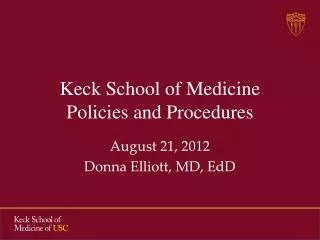 Keck School of Medicine Policies and Procedures