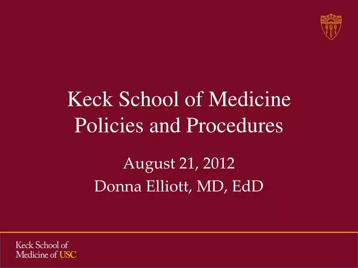 keck school of medicine policies and procedures