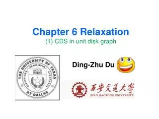 Chapter 6 Relaxation (1) CDS in unit disk graph