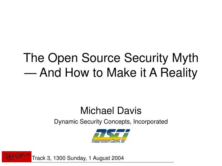 the open source security myth and how to make it a reality