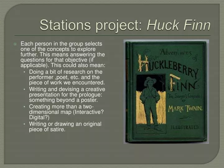 stations project huck finn