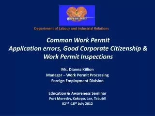 C ommon Work Permit Application errors, Good Corporate Citizenship &amp; Work Permit Inspections