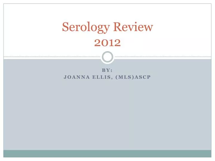 serology review 2012