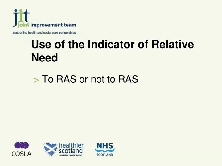 use of the indicator of relative need