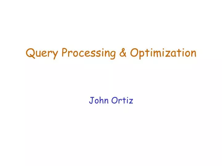 query processing optimization