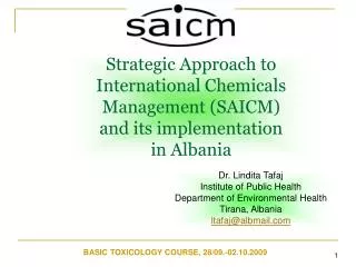 Strategic Approach to International Chemicals Management (SAICM) and its implementation in Albania