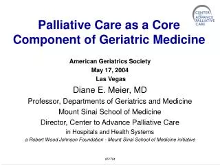 Palliative Care as a Core Component of Geriatric Medicine