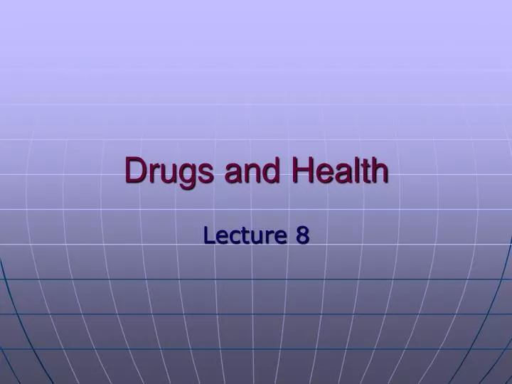 drugs and health