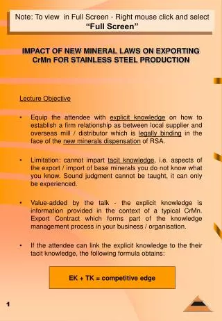 IMPACT OF NEW MINERAL LAWS ON EXPORTING CrMn FOR STAINLESS STEEL PRODUCTION