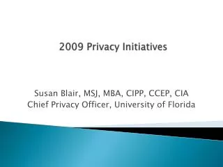 2009 privacy initiatives