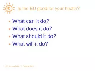 Is the EU good for your health?
