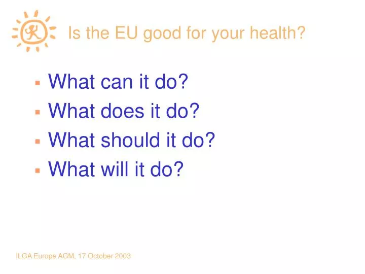 is the eu good for your health