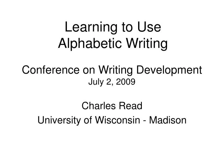 conference on writing development july 2 2009
