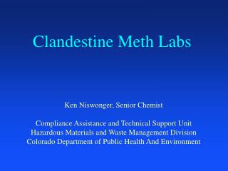 Clandestine Meth Labs