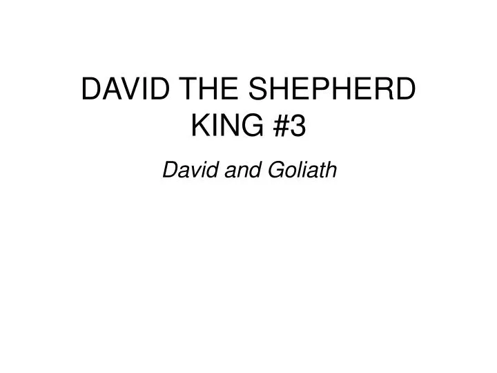 david the shepherd king 3