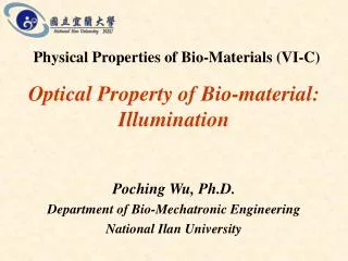 Optical Property of Bio-material: Illumination