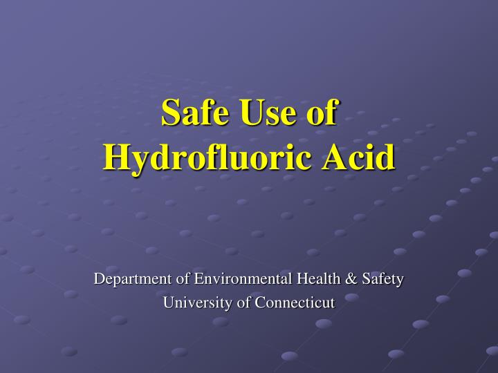 safe use of hydrofluoric acid