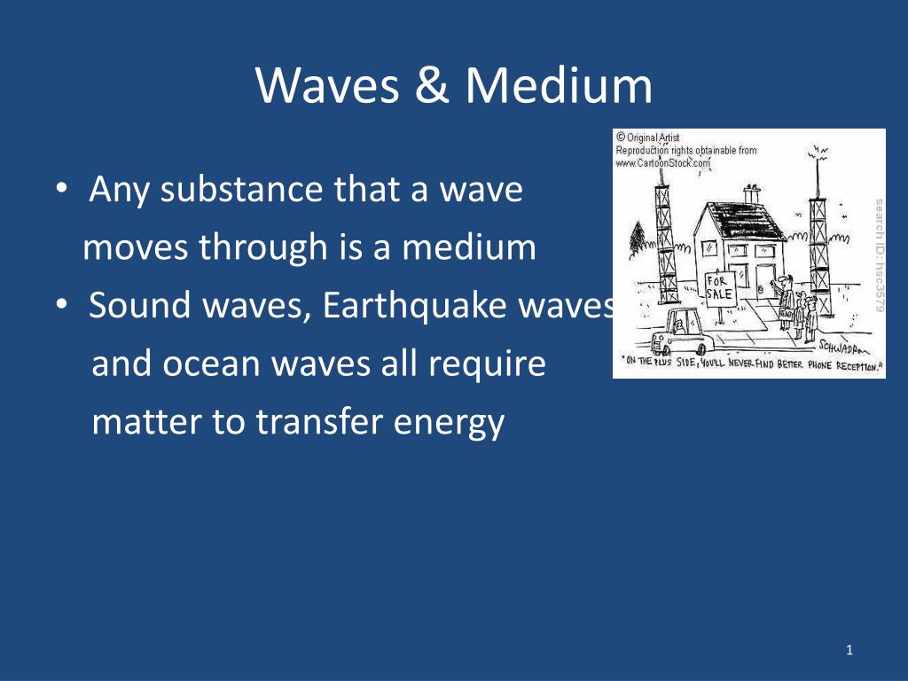 Medium Physics Examples PPT - Waves & Medium PowerPoint Presentation, free download - ID:1408322