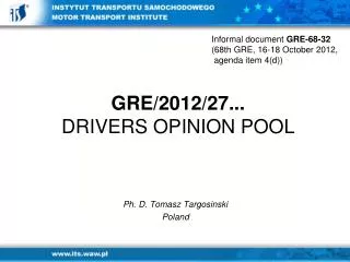 GRE/2012/ 27... DRIVERS OPINION POOL