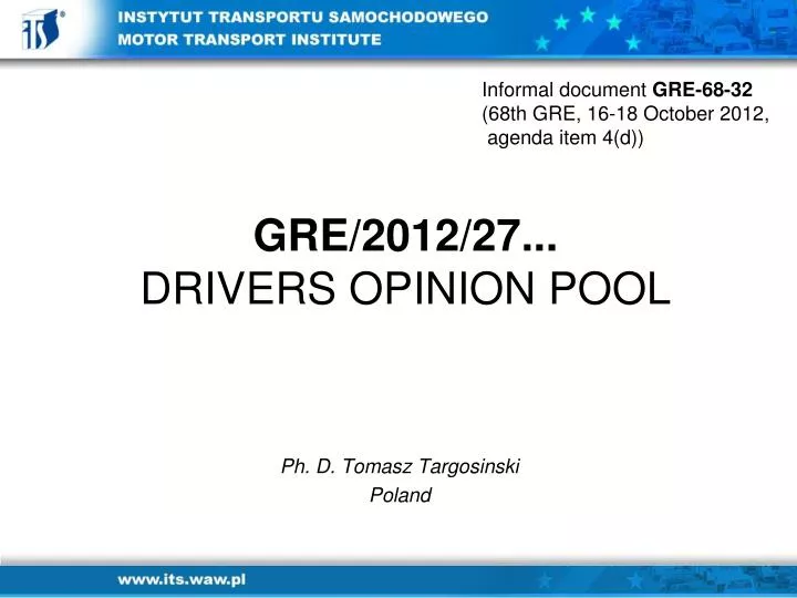 gre 2012 27 drivers opinion pool