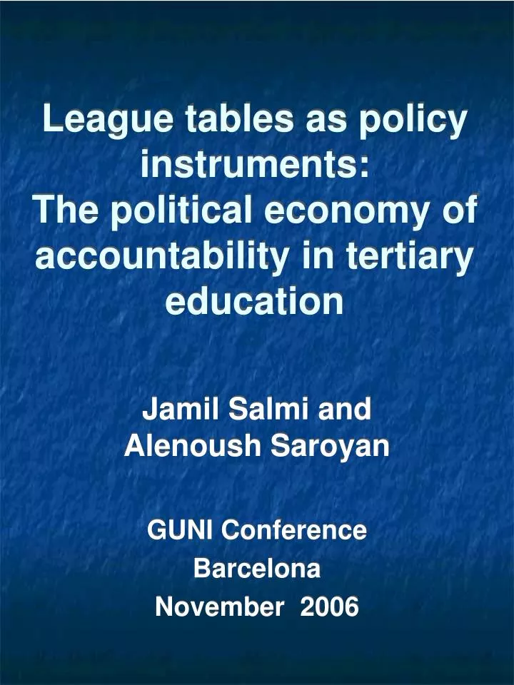 league tables as policy instruments the political economy of accountability in tertiary education