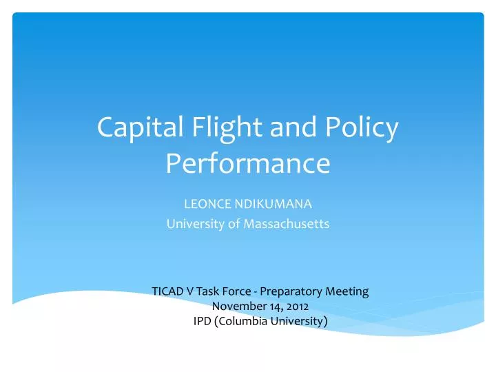capital flight and policy performance