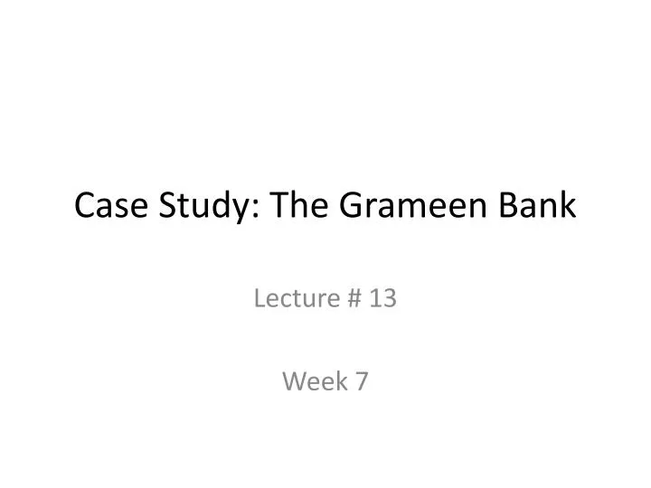 case study the grameen bank