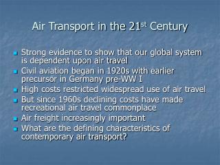 Air Transport in the 21 st Century