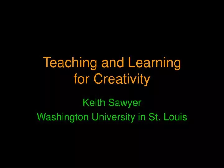 teaching and learning for creativity