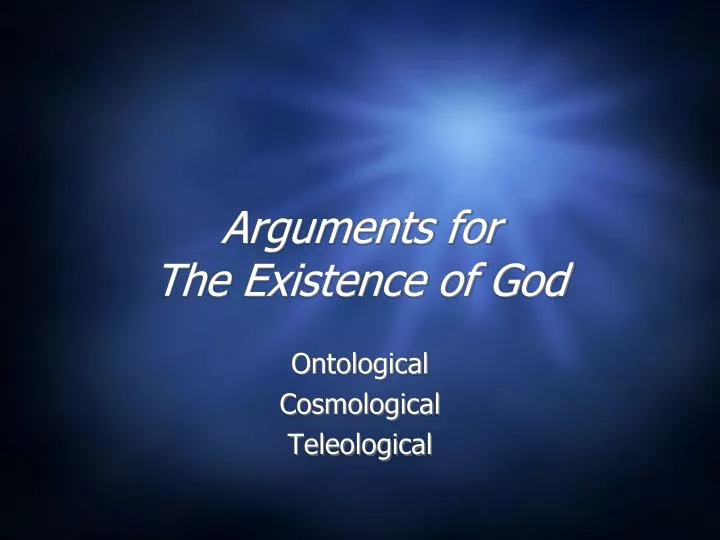 arguments for the existence of god