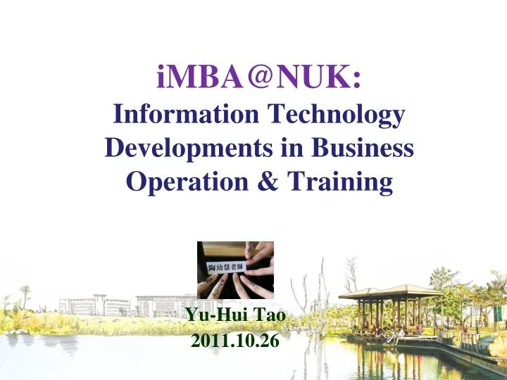 imba@nuk information technology developments in business operation training