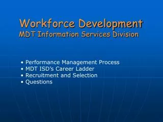 Workforce Development MDT Information Services Division