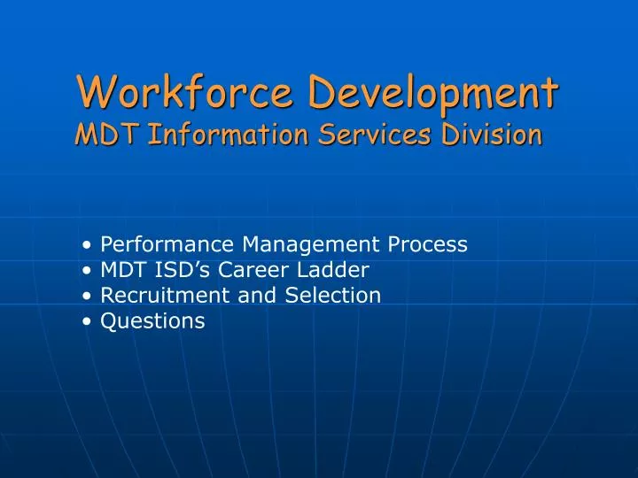 workforce development mdt information services division