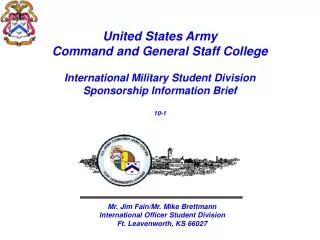 United States Army Command and General Staff College International Military Student Division Sponsorship Information B