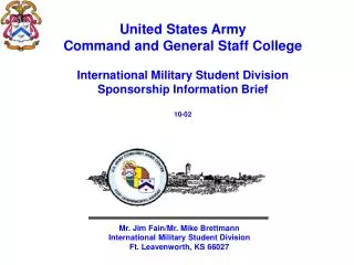 United States Army Command and General Staff College International Military Student Division Sponsorship Information B