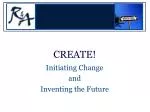 CREATE!