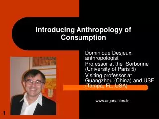 Introducing Anthropology of Consumption
