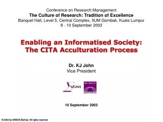 Enabling an Informatised Society: The CITA Acculturation Process