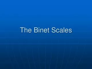 The Binet Scales