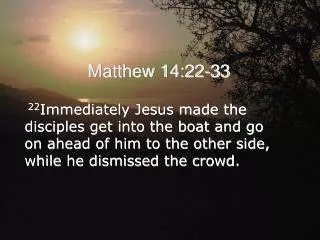 Matthew 14:22-33