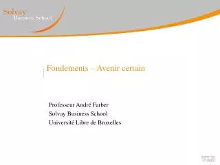 fondements avenir certain