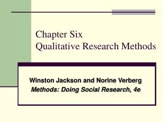 Chapter Six Qualitative Research Methods