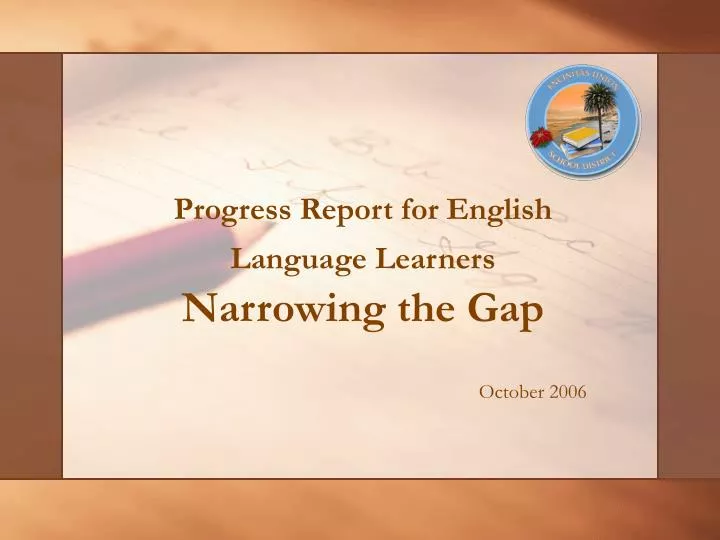 progress report for english language learners narrowing the gap