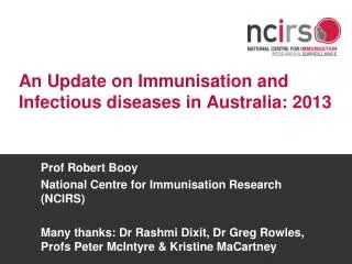 An Update on Immunisation and Infectious diseases in Australia: 2013