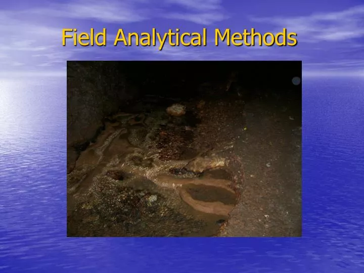 field analytical methods