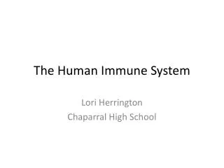 The Human Immune System