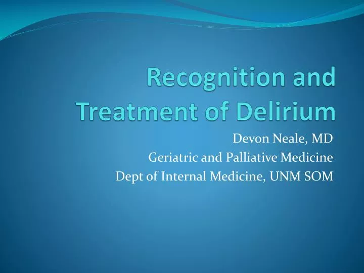 recognition and treatment of delirium