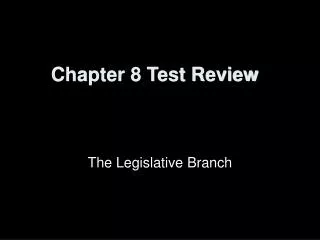 Chapter 8 Test Review