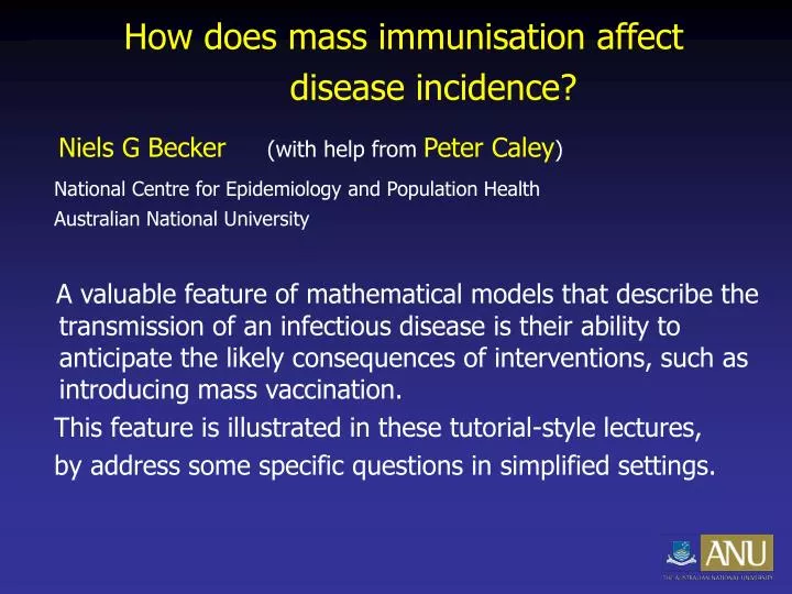 how does mass immunisation affect disease incidence